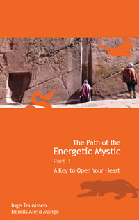 The Path of the Energetic Mystic – Part 1. A Key to Open Your Heart